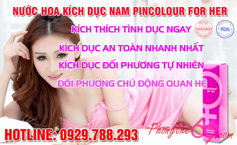 Công dụng của nước hoa kích dục cho nam Pincolour For Her